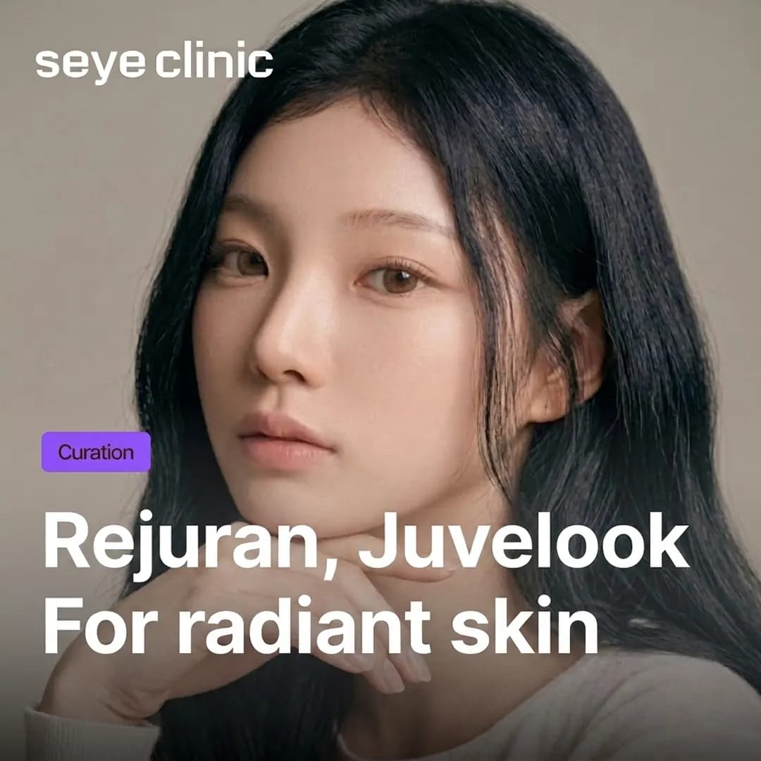 Skin Booster in Gangnam: Rejuran, Juvelook & Botox for Radiant Skin