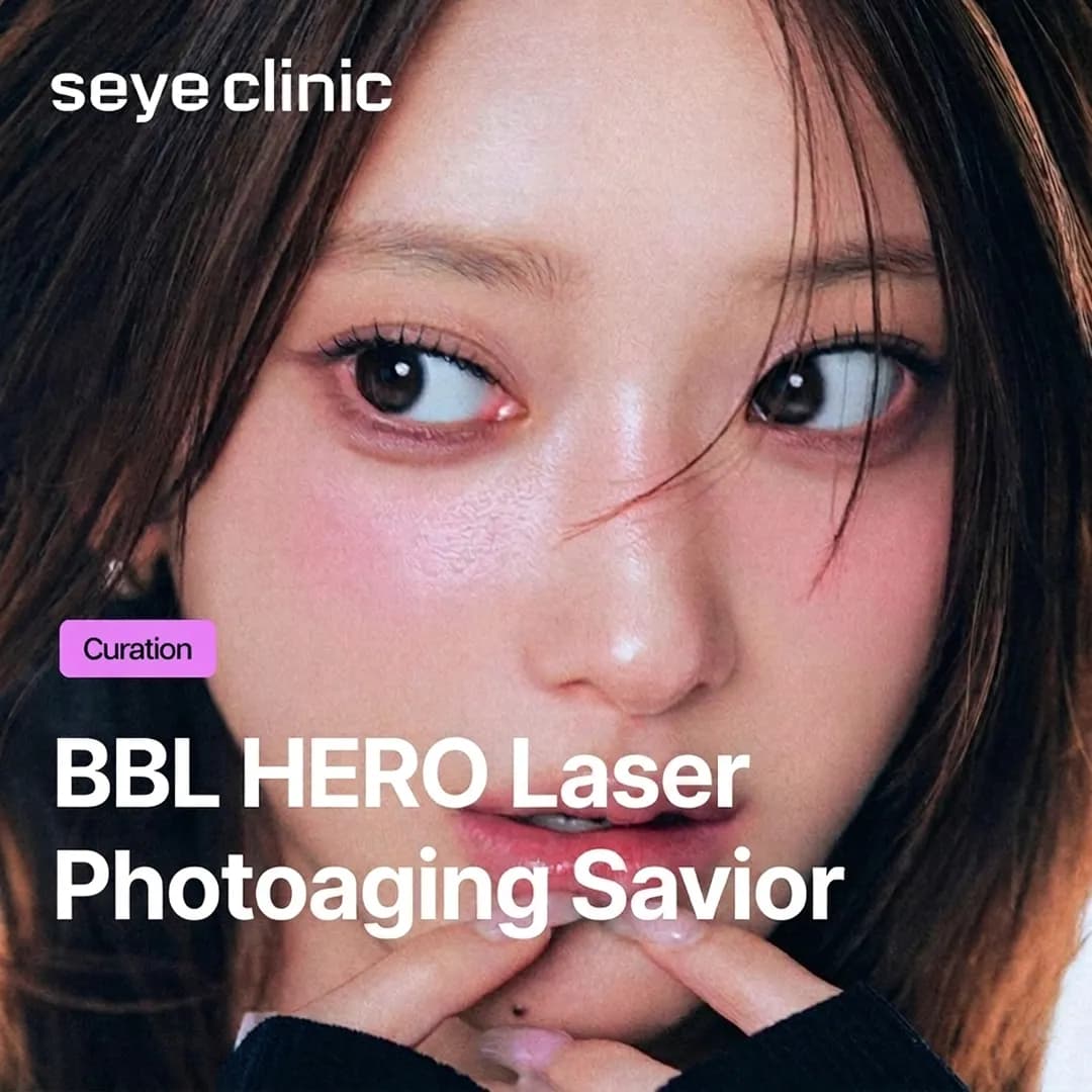 BBL HERO Laser in Seoul: Fast Track to Radiant, Glass Skin